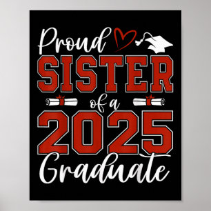 Affiche Fier Soeur D'Un Cl De 2025 Gradué Senior Gradu
