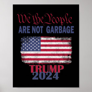 Affiche Fier supporter de la poubelle Trump Nous le peuple