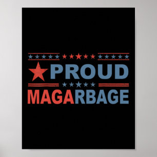 Affiche Fier supporter de l'énorme détritus Trump d'Amériq