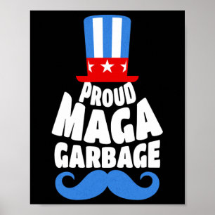 Affiche Fier supporter de l'énorme détritus Trump Usa
