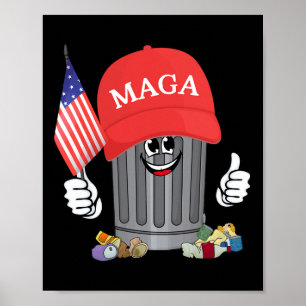 Affiche Fier supporter de poubelle méga déchets Trump Cart