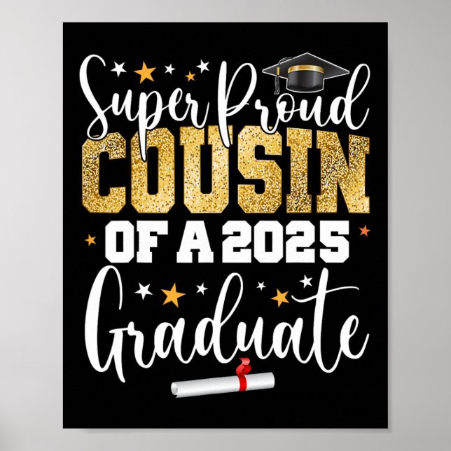 Affiche Fière Cousin D'Un Cl De 2025 Diplômé Gradu Supérie (Devant)
