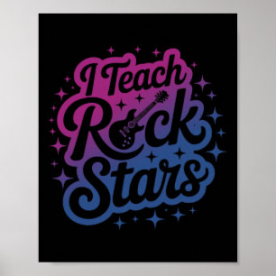 Affiche Fière de moi j'enseigne aux rock stars Enseignant 