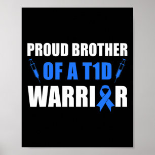 Affiche Fière Frère D'Un Guerrier Du T1D Sensibilisation A