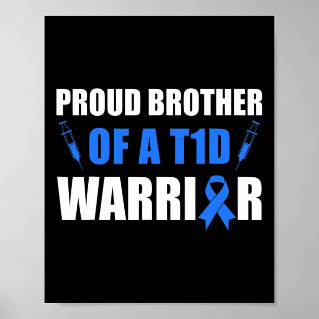 Affiche Fière Frère D'Un Guerrier Du T1D Sensibilisation A (Devant)