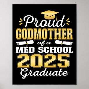Affiche Fière Godmère De 2025 Cl Med School Graduate Fam