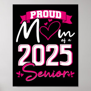 Affiche Fière Maman Cl De 2025 Graduation Senior Funny Sen