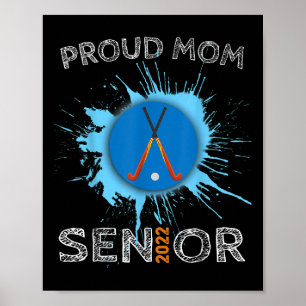 Affiche Fière maman de hockey sur gazon senior collège lyc