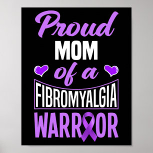 Affiche Fière Maman D'Un Guerrier Fibromyalgique 1