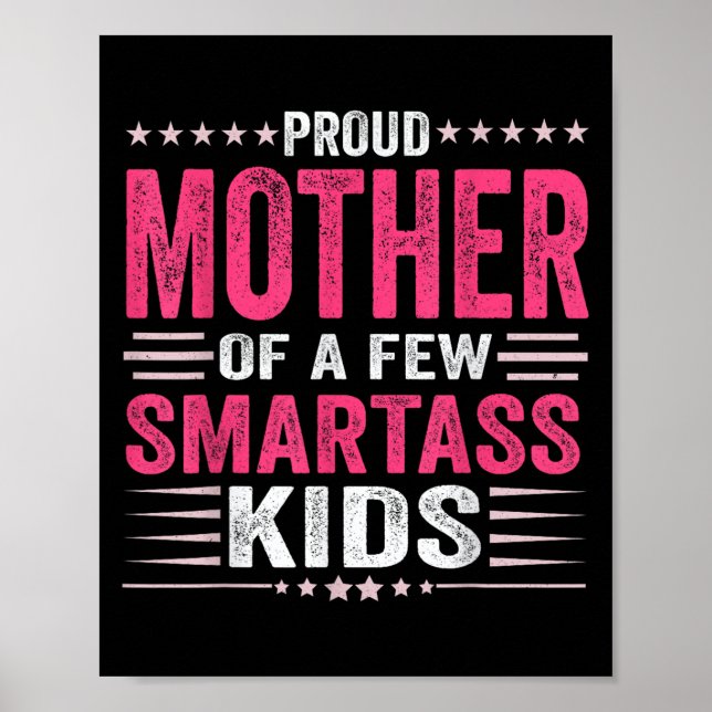 Affiche Fière mère de quelques enfants intelligents pour l (Devant)
