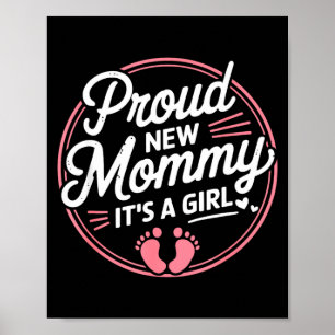 Affiche Fière nouvelle maman C'est une fille Mère bientôt