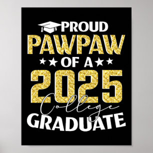 Affiche Fière Pawpaw De 2025 Diplômé Du Collège Senior 25