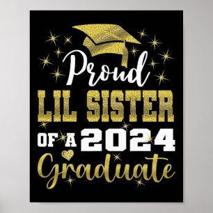 Affiche Fière Petite Soeur De 2024 Diplômée Famille Awesom