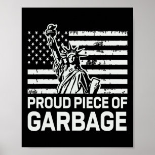 Affiche Fière poubelle Trump Chemise Fière pièce de poubel