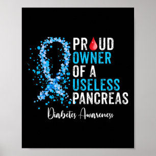 Affiche Fière Propriétaire D'Un Pancreas Inutile Cadeau Di