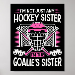 Affiche Fière soeur gardien de but de hockey sur glace jou