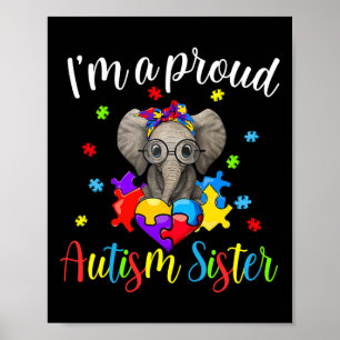 Affiche Fière Soeur Sensibilisation sur l'autisme Cute Ele