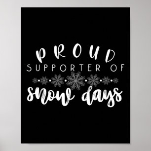 Affiche Fière Supporter De Jours De Neige Enseignant Amusa