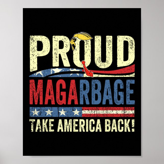Affiche Fiers adeptes de Mega Garbyge Trump  (Devant)
