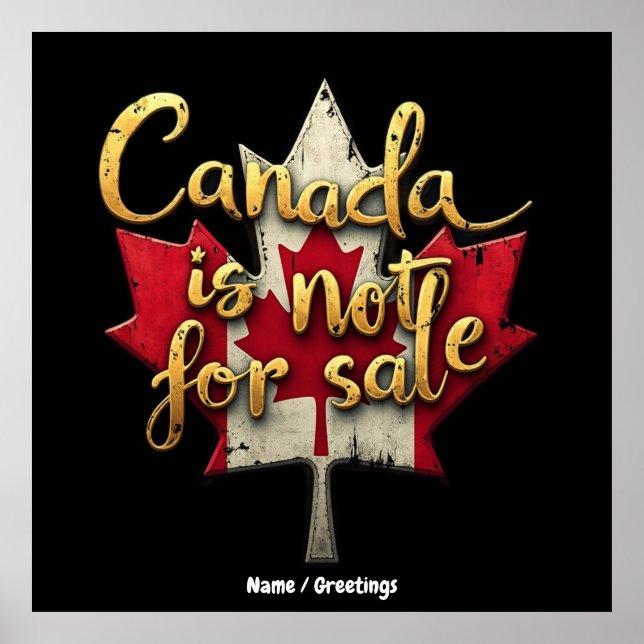 Affiche Fierté canadienne : le Canada n'est pas à vendre (Devant)