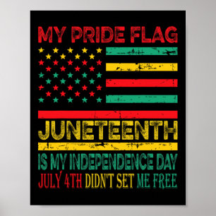 Affiche Fierté Drapeau Junetdix Est Mon Jour D'Indépendanc