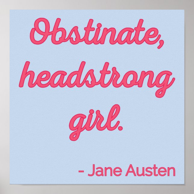 Affiche Fierté et préjugés Citation II - Style mignon (Devant)