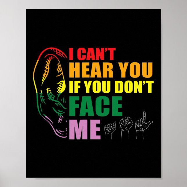 Affiche Fierté Je ne peux pas entendre que vous me faites  (Devant)