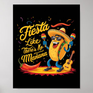 Affiche Fiesta Comme il n'y a pas Manana Funny Cinco De Ma