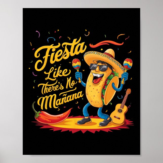 Affiche Fiesta Comme il n'y a pas Manana Funny Cinco De Ma (Devant)