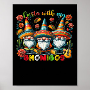 Affiche Fiesta Gnome Avec Mes Gnomigos Mexicains Gnomes Ci