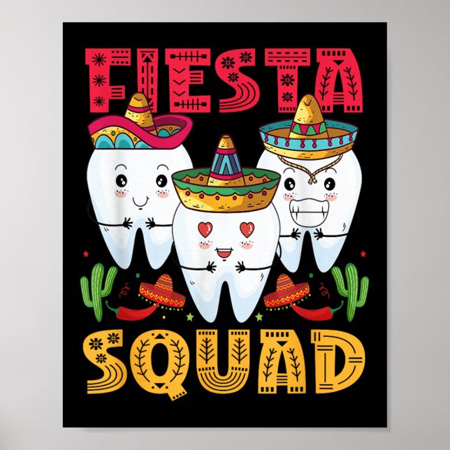 Affiche Fiesta Squad Cinco De Mayo Dental Mexican Party Me (Devant)