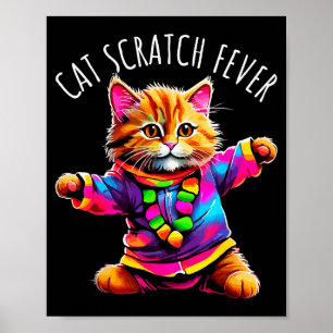 Affiche Fièvre des Griffures de Chat Drôle Mignon Coloré D