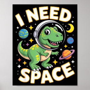 Affiche Fife Vie j'ai besoin d'espace T-rex Astronaute Esp