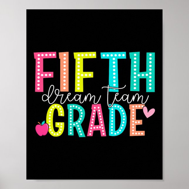 Affiche Fifth Grade Dream Team Back To School 5th Grade Te (Devant)