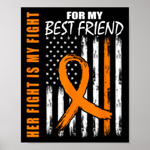 Affiche Fight Is My Fight Best Friend Leukemia Sensibilisa