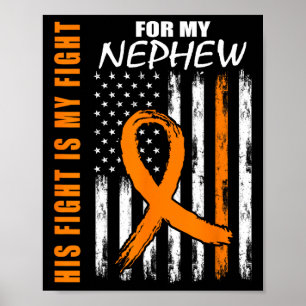 Affiche Fight Is My Fight Nephew Leukemia Awareness Flag G