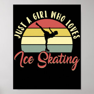 Affiche Figure Skater Juste Une Fille Qui Aime Le Patinage