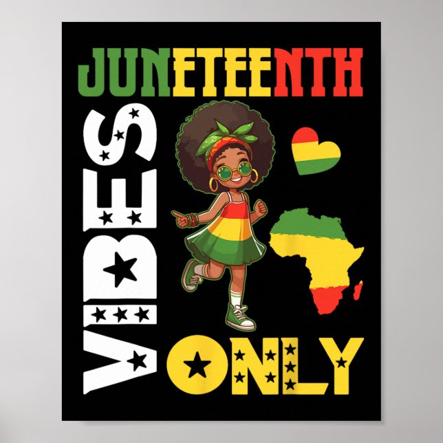Affiche Fille Afro-Américaine Dansant Juneteenth Vibes Onl (Devant)