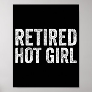 Affiche Fille Chaude Retraitée Vintage Drôle Citation Pour
