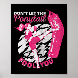 Affiche Fille de kickboxing Muay Thai Ne laissez pas la qu
