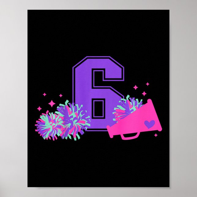 Affiche Fille de la joie d'anniversaire 6 Six ans Cheerlea (Devant)