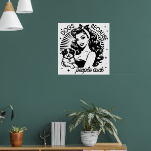 Affiche Fille Glamour Rétro Années 50 Citation Drôle Sarca