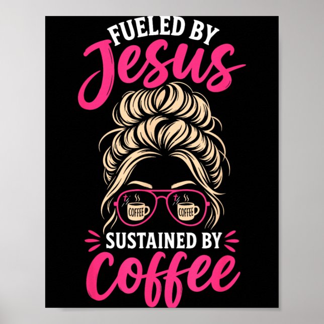 Affiche Fille Jésus Café Femmes Foi Chrétienne Croyante (Devant)