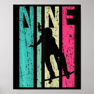 Affiche Fille patineuse 9 ans anniversaire skateboard