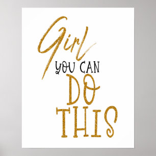 Affiche Fille Tu Peux Le Faire Citation Motivation Or Noir