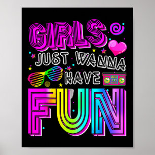 Affiche Filles Amusantes Je Veux Juste Avoir Amusé Awesome