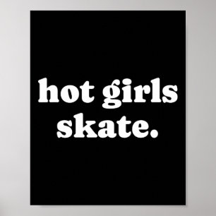 Affiche Filles Chaudes en Patins - Fille Patineuse en Roll