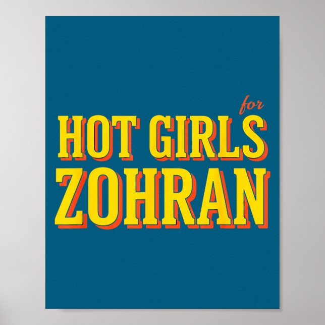 Affiche Filles Chaudes Pour Zohran Mamdani - Gras (Devant)