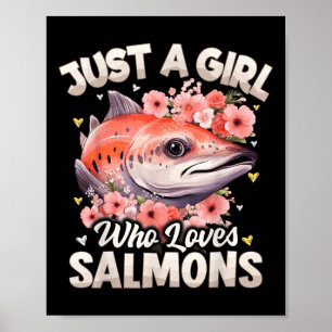 Affiche Filles de saumon Femmes Juste une fille qui aime l