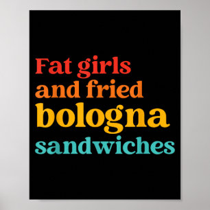 Affiche Filles Grosses Et Sandwichs De Bologna Frits Citat